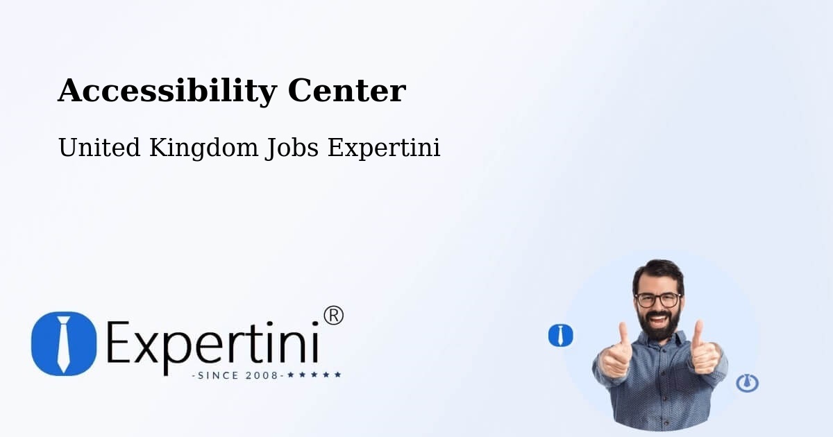 Accessibility Center - United Kingdom Jobs Expertini